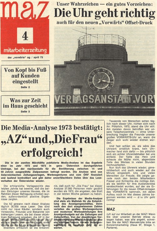 Die Druck- und Verlagsanstalt "Vorwärts verfügte in den 1970er Jahren mit 800 Angestellten sogar über eine eigene Mitarbeiterzeitung.