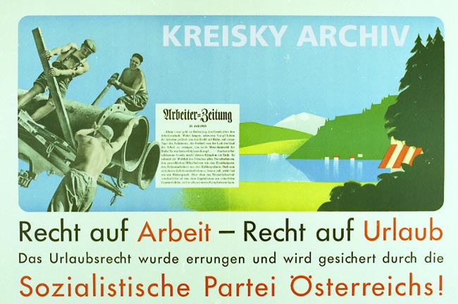 Die gemeinsame Darstellung von Industrieanlagen und idyllischen Landschaften stellte in den 1950er Jahren noch keinen Widerspruch dar. Wandzeitung der SPÖ, 1953